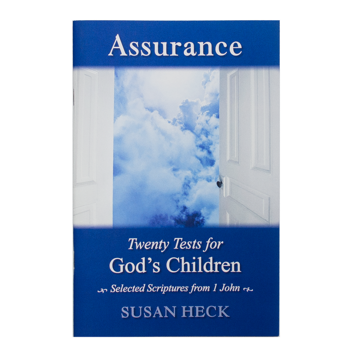 Assurance: Twenty Tests for God's Children
