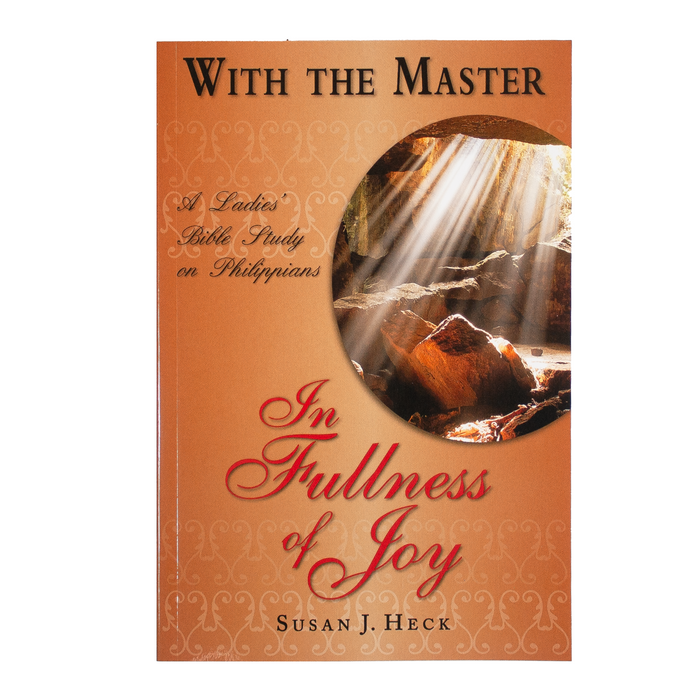 With the Master In Fullness of Joy