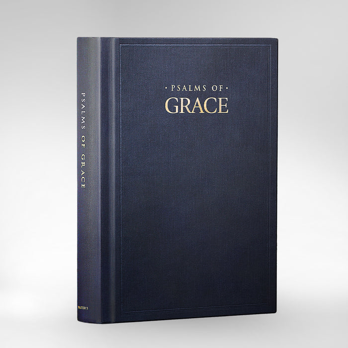 Psalms of Grace Psalter - Hardcover