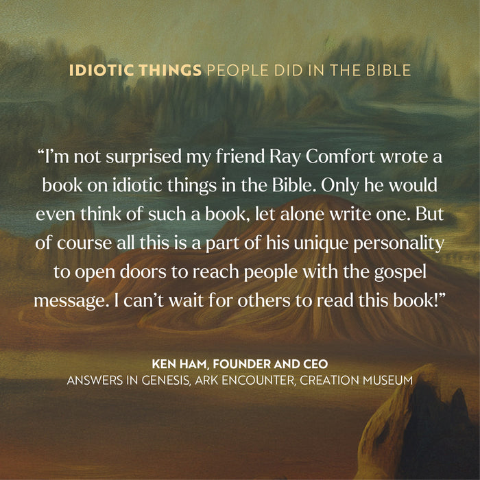 Idiotic Things People Did in the Bible