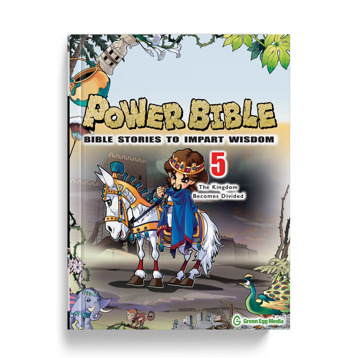 Power Bible 5: The Kingdom Becomes Divided