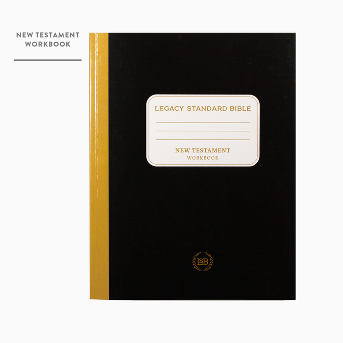 Legacy Standard Bible, New Testament Workbook