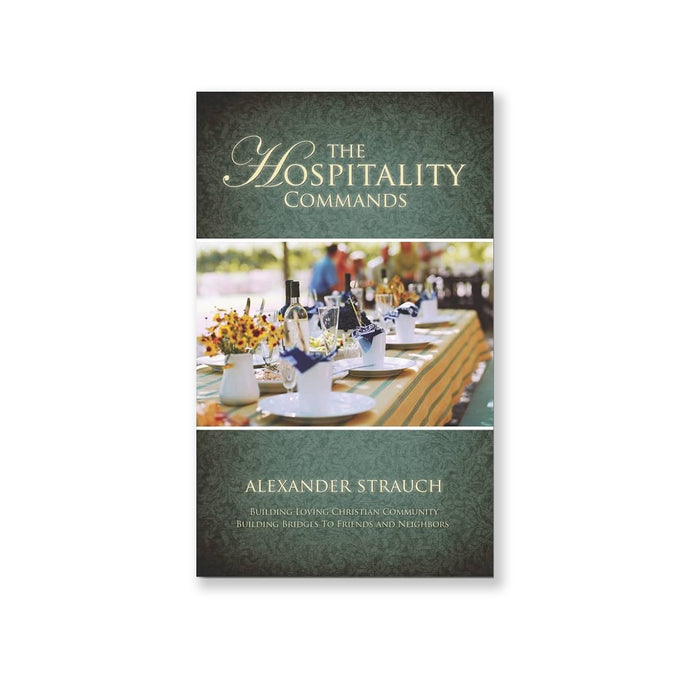 The Hospitality Commands by Alexander Strauch