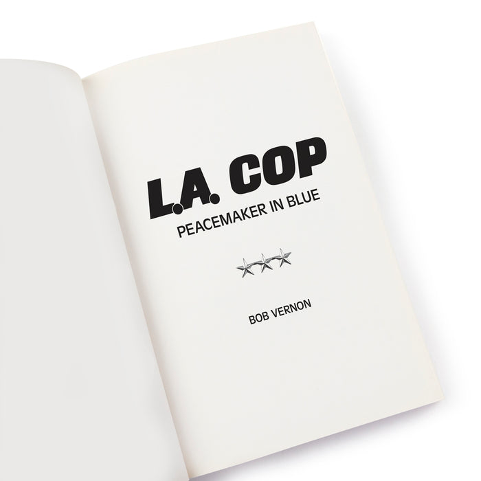 L.A. Cop: Peacemaker in Blue